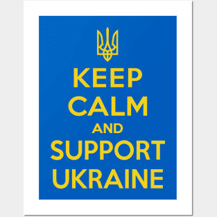 Keep calm and support Ukraine Posters and Art